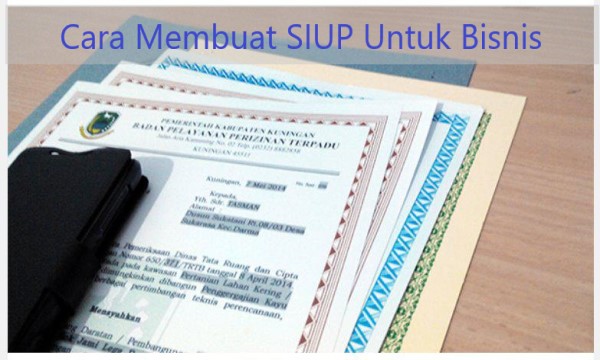 Cara Membuat SIUP Untuk Bisnis