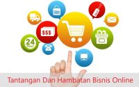 Tantangan Dan Hambatan Bisnis Online