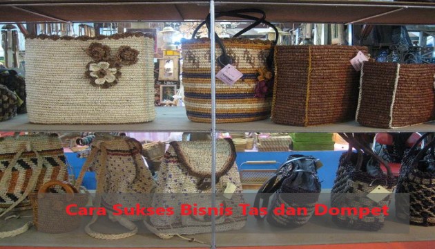 Cara Sukses Bisnis Tas dan Dompet