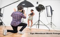 Tips Membuat Bisnis Fotografer