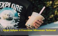 Kisah Sukses 4 Franchise Minuman Terkenal