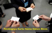 Pentingnya Kartu Nama Dalam Bisnis