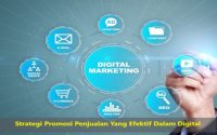 Strategi Promosi Penjualan Yang Efektif Dalam Digital