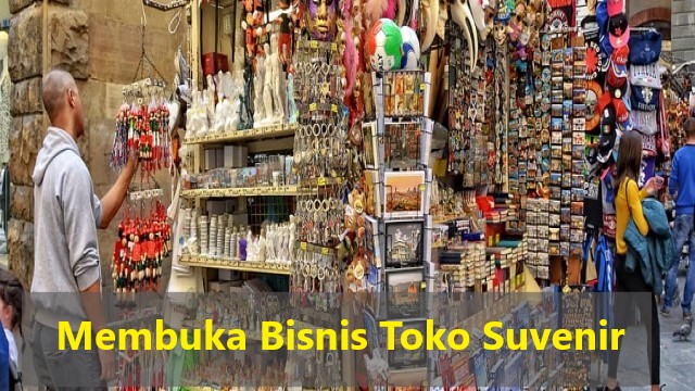Membuka Bisnis Toko Suvenir