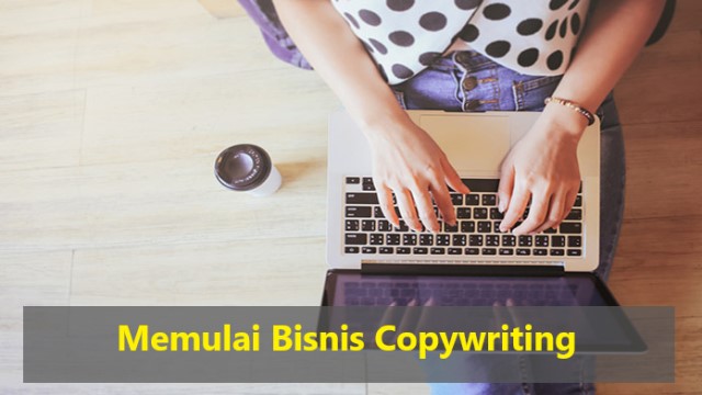 Memulai Bisnis Copywriting
